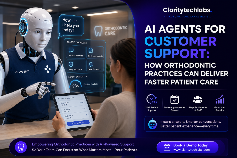 AI Agents for Customer Support: How Orthodontic Practices Can Deliver Faster Patient Care